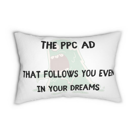 PPC Ads That Follow You To Your Dreams - Sleep Pillow